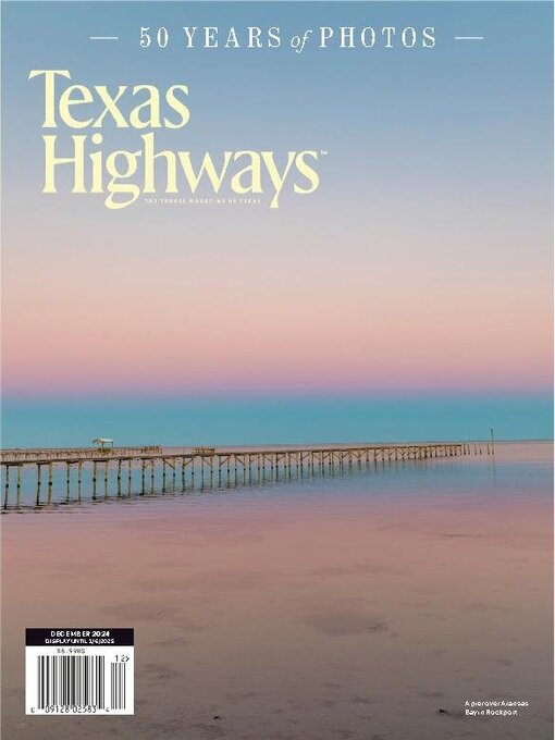 Title details for Texas Highways Magazine by Texas Department of Transportation - Available